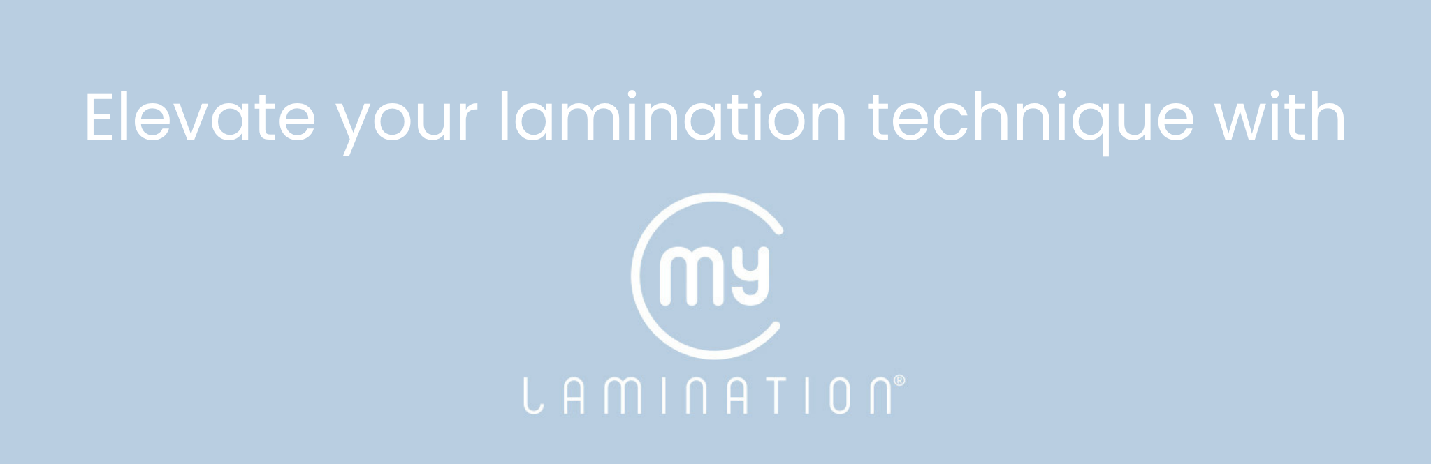Les formation My Lamination sont disponibles chez Must